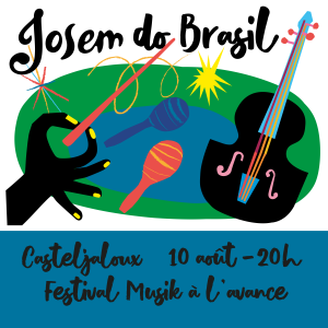 Concert du JOSEM le 10 Août du JOSEM au festival Musik à l'avance à Casteljaloux