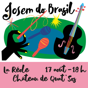 Concert du JOSEM le 17 Août du JOSEM au Château de Quat'Sos à la Réole
